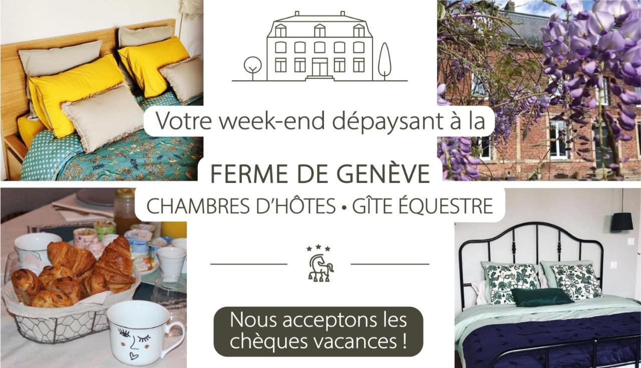 Ferme De Geneve Bed & Breakfast Beaurevoir Exterior photo